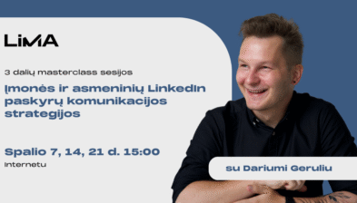 Renginio įrašas | 3 dalių MASTERCLASS sesijos: įmonės ir asmeninių LinkedIn paskyrų komunikacijos strategijos