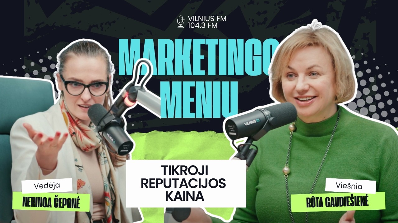 Marketingo meniu: Rūta Gaudiešienė, SMP