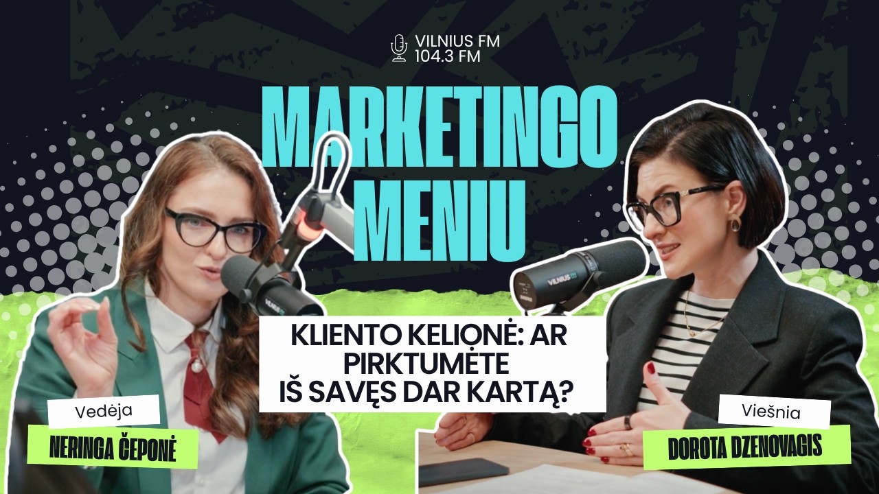 Marketingo meniu: Dorota Dzenovagis