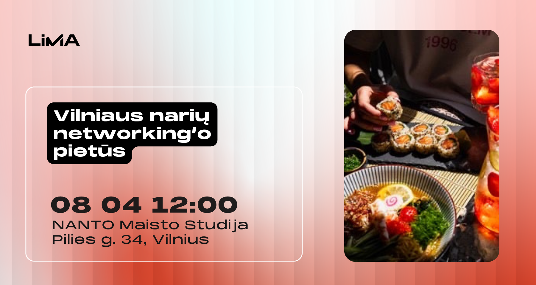 Vilniaus narių networking'o pietūs