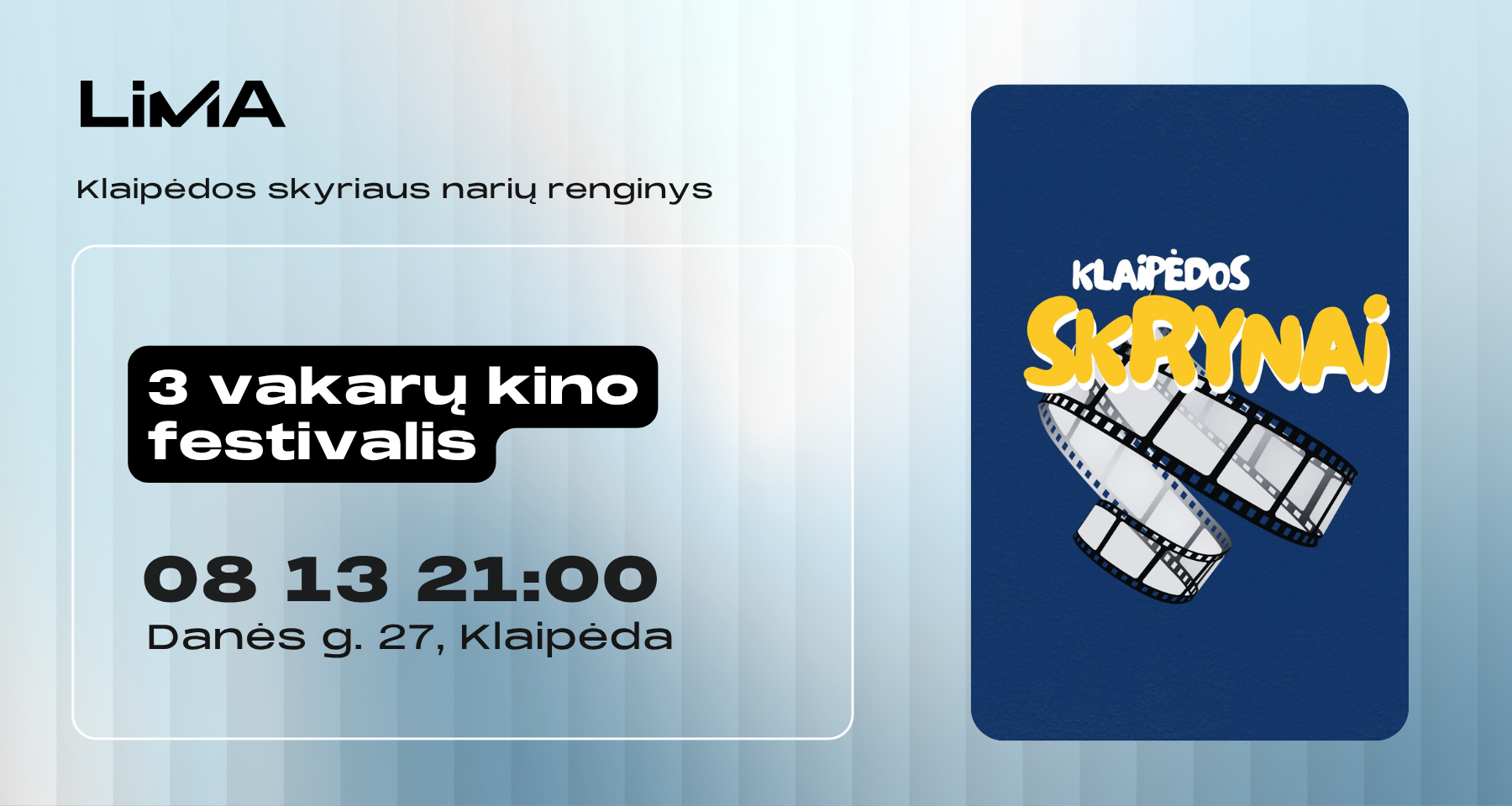 Klaipėdos Skrynai | 3 vakarų festivalis su Klaipėdos skyriaus nariais