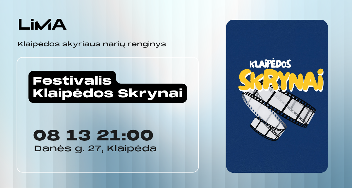 Festivalis Klaipėdos Skrynai su LiMA Klaipėdos skyriaus nariais