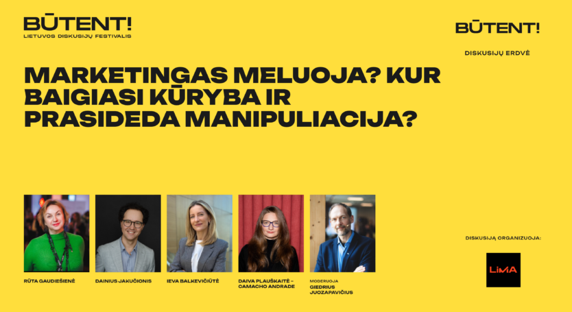 LiMA diskusija festivalyje BŪTENT!