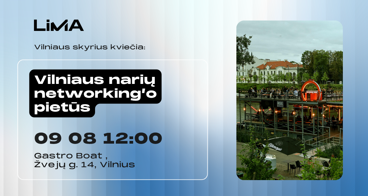 LiMA Vilniaus skyriaus networking'o pietūs