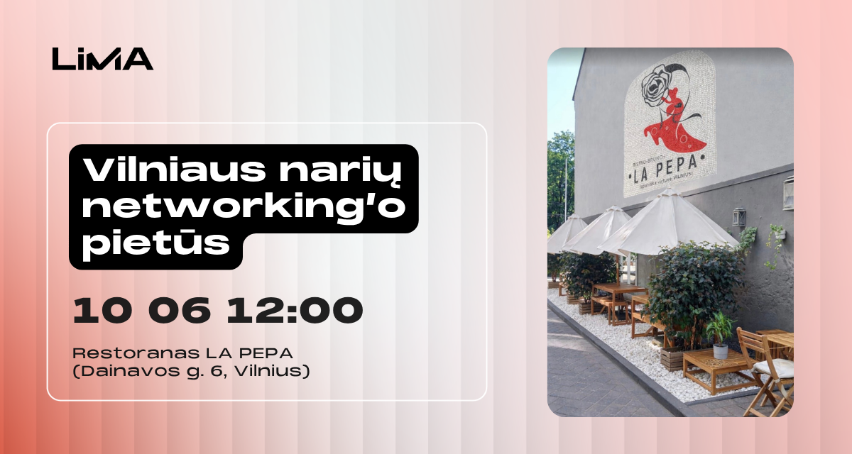 Vilniaus skyriaus narių networking'o pietūs