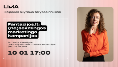 „Marketingo feilai“ su Juste Akelaityte ir LiMA Klaipėdos skyriaus tarybos rinkimai