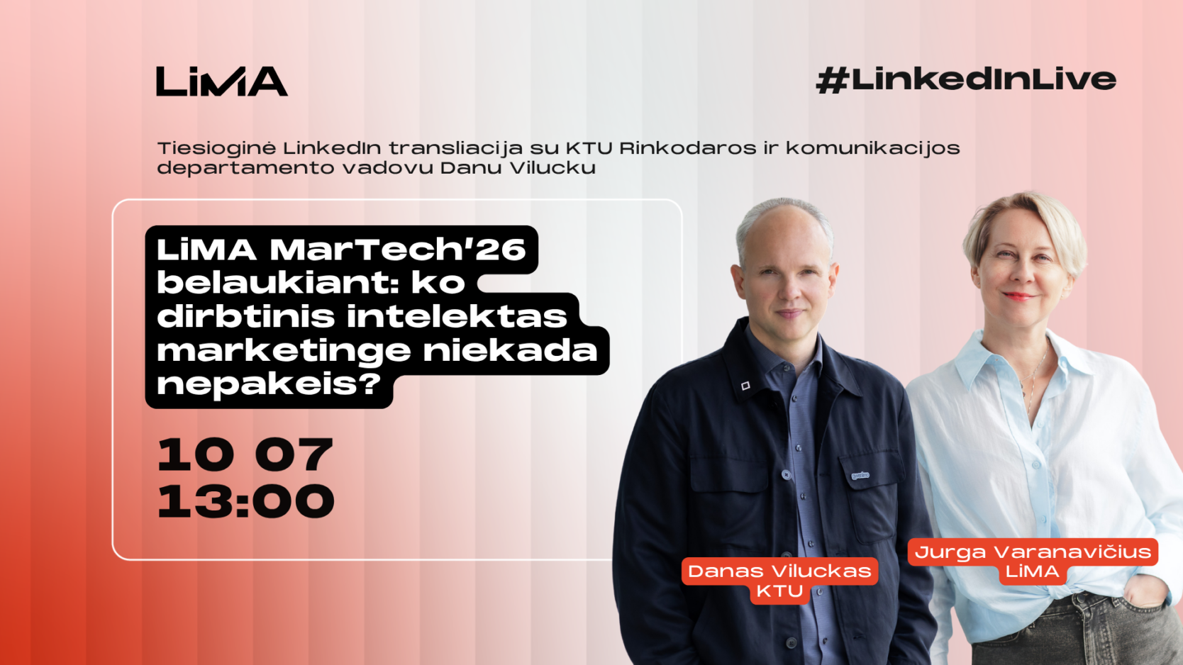 LiMA MarTech’26 belaukiant: ko dirbtinis intelektas marketinge niekada nepakeis?