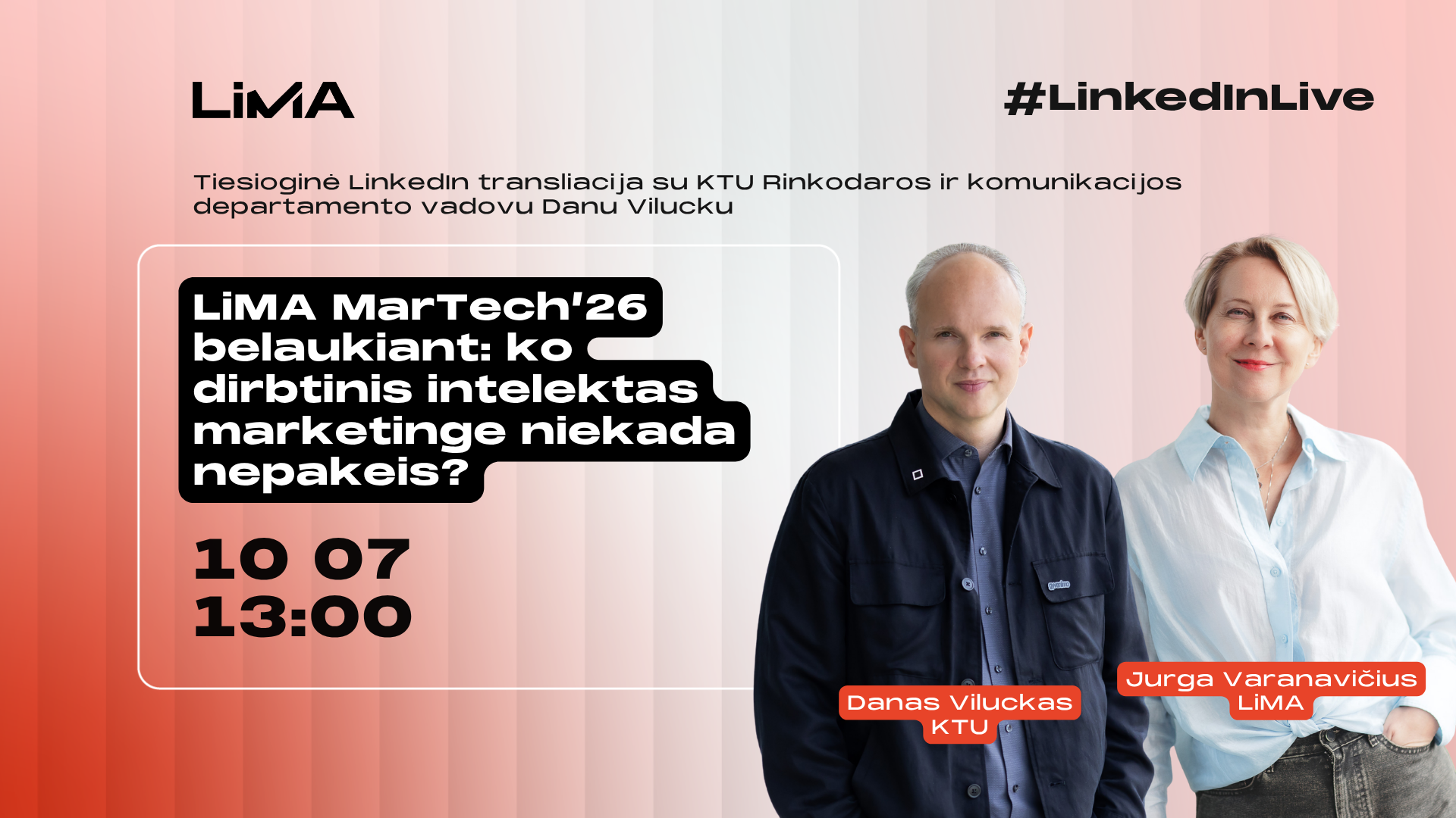 LiMA MarTech’26 belaukiant: ko dirbtinis intelektas marketinge niekada nepakeis?