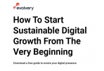 How To Start Sustainable Digital Growth From The Very Beginning
