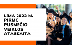 2022 M. I PUSMEČIO VEIKLOS ATASKAITA